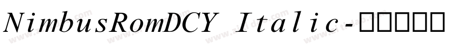 NimbusRomDCY Italic字体转换